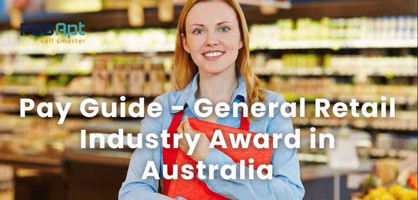 Retail Award Pay Rates 2026: Quick Reference Guide