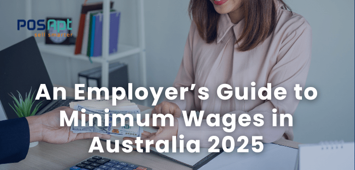 Australia Minimum Wage 2026: What Every Employer Must Know