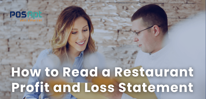 How to Read a Restaurant Profit and Loss Statement?