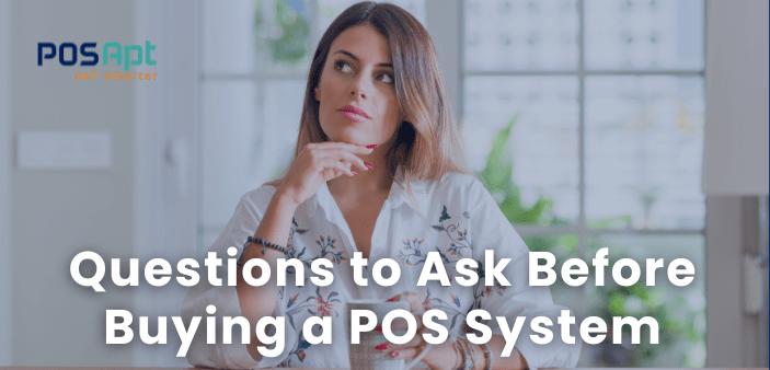 12 Questions to Ask Before Buying a POS System