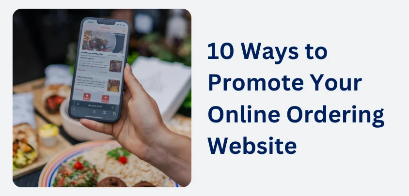 10 Ways to Promote Your Online Ordering Website