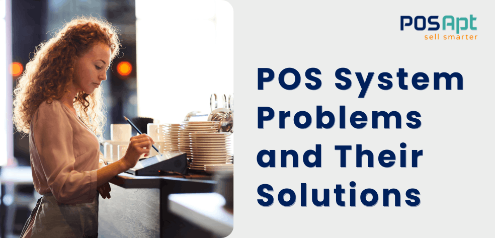 12 Common POS System Problems and Their Solutions (2026 Guide)