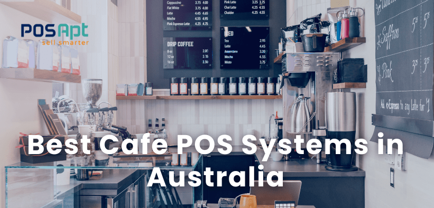 7 Best Cafe POS Systems in Australia for 2026