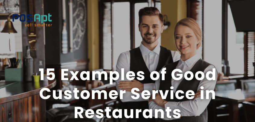 Examples of Good Customer Service in Restaurants
