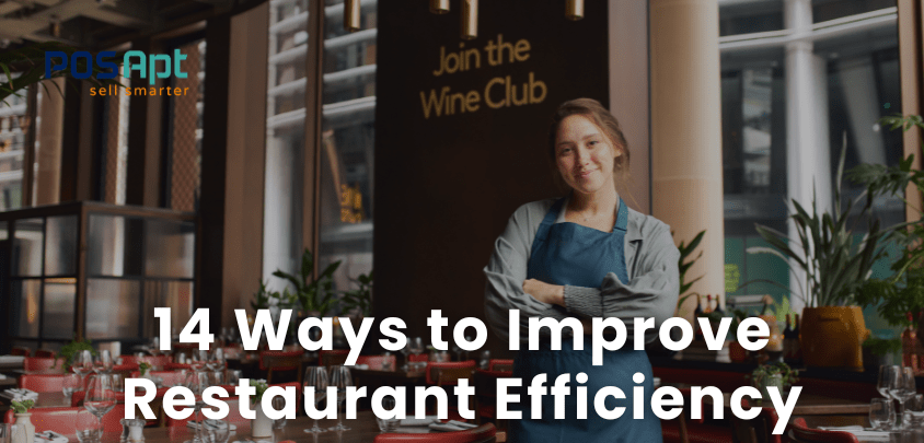 Improve Restaurant Efficiency