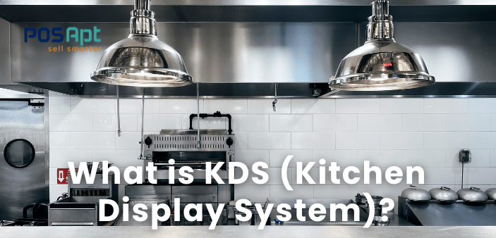 What is KDS (Kitchen Display System)?