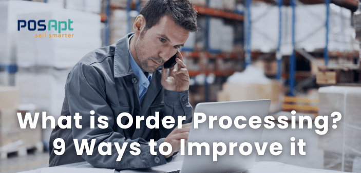 What is Order Processing