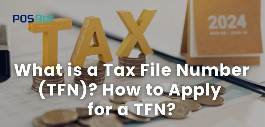 What is a Tax File Number