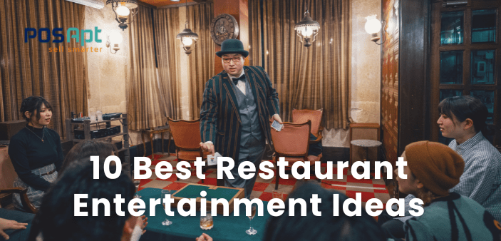 best restaurant entertainment ideas