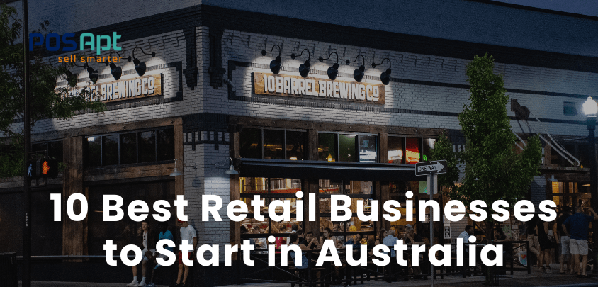 best retail businesses to start in australia