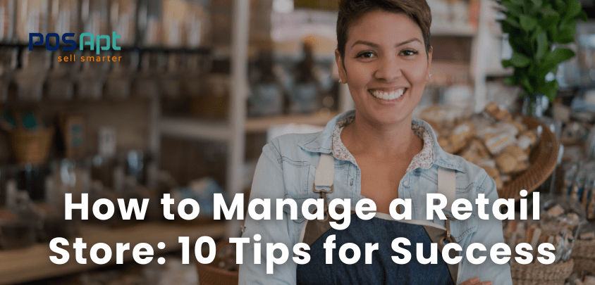 how to manage a retail store