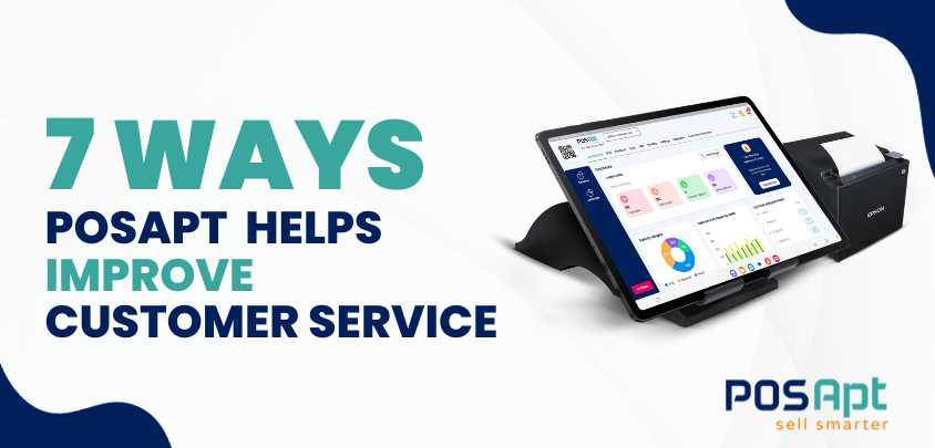 How POSApt Improves Customer Service