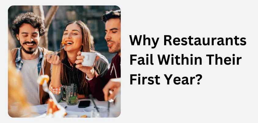 why restaurants fail within their first year
