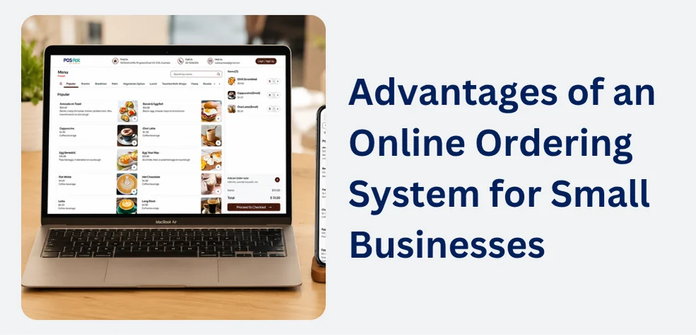 Advantages of an Online Ordering System for Small Businesses