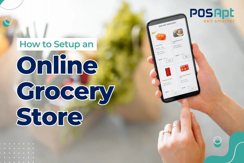 How to Setup an Online Grocery Store