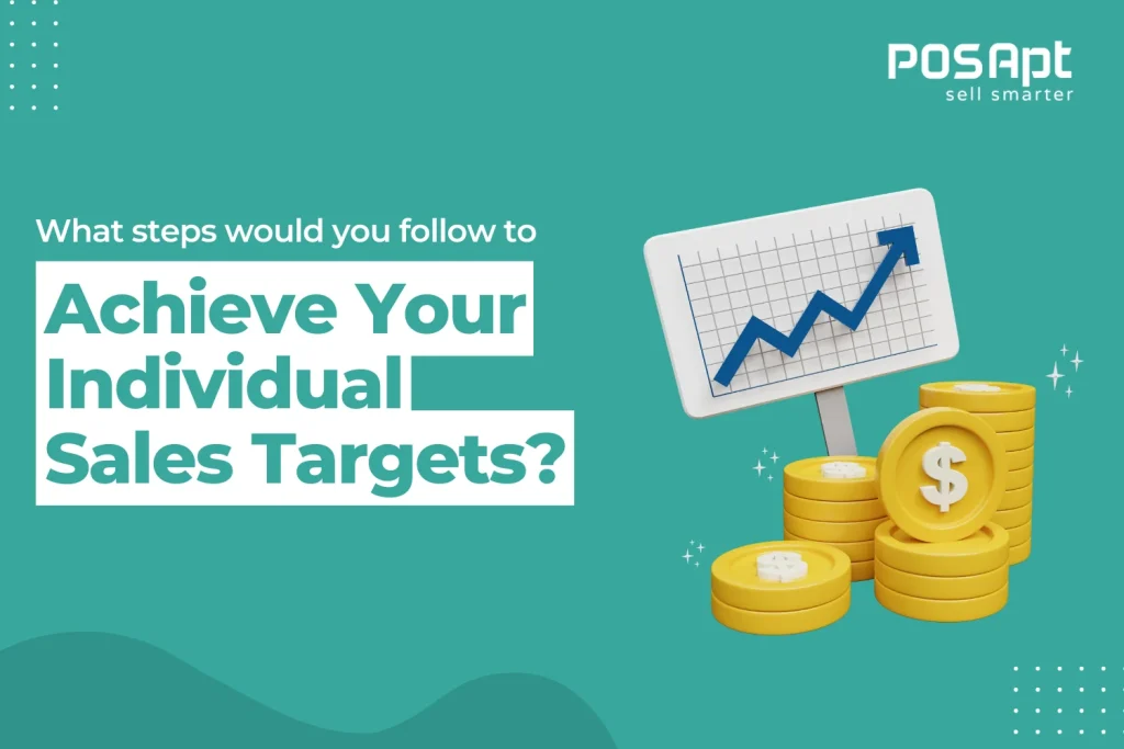 Steps to achieve your individual sales targets