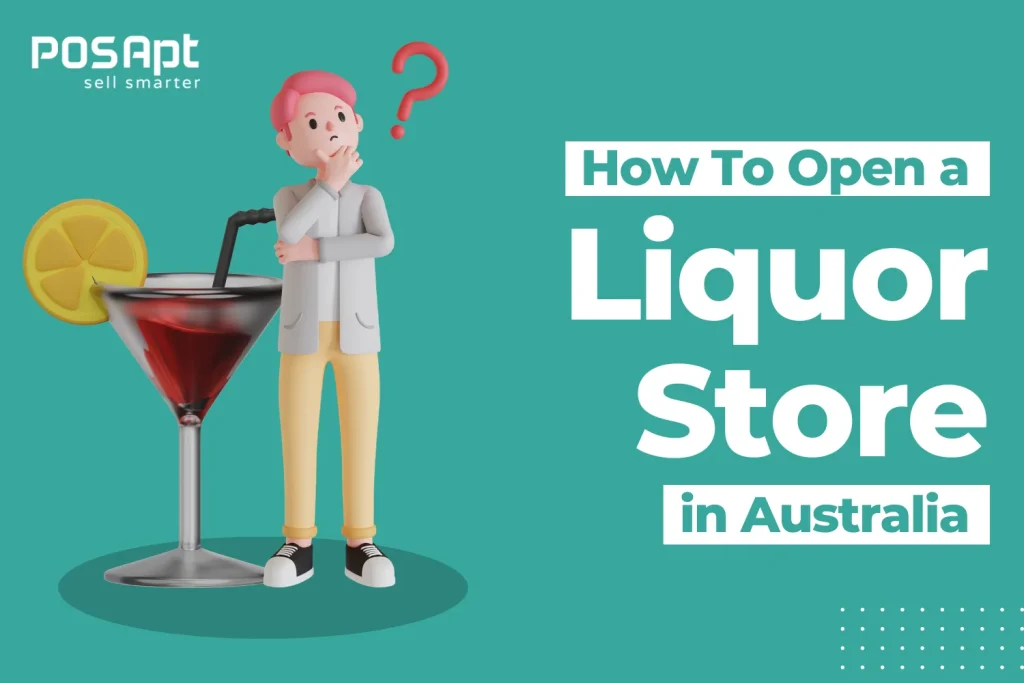 how to open a liquor store australia